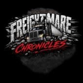 The Freightmare Chronicles