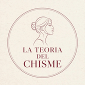 La Teoría del Chisme