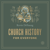 Church History for Everyone