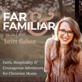 Far & Familiar