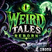 Weird Tales Reborn