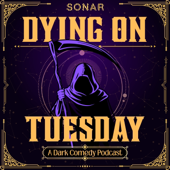 Dying On Tuesday
