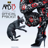 AHS: 13 Official Podcast