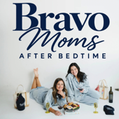 Bravo Moms After Bedtime