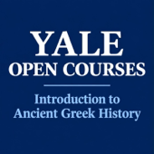 YALE - Introduction to Ancient Greek History