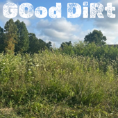 Good Dirt: Southern Farmers and their Search For Land