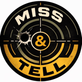 Miss & Tell