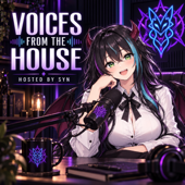 Voices From the House