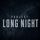 Project: Long Night
