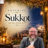 Entering Sukkot with Rav Shlomo Katz