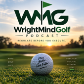 WrightMindGolf Podcast