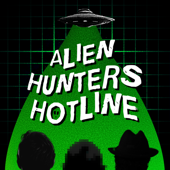 Alien Hunters Hotline!