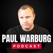 The Paul Warburg Podcast