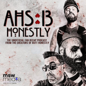 AHS: 13 Honestly