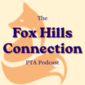 The Fox Hills Connection podcast