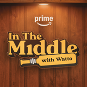 In The Middle with Watto