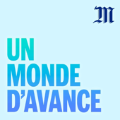 Un Monde d'avance