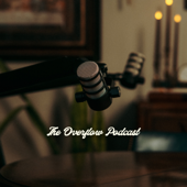 The Overflow Podcast