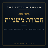 Motzei Shabbos Mishnayos Chabura