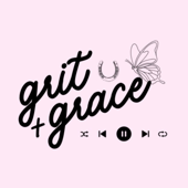 Grit + Grace Podcast