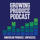 Growing Produce Podcast