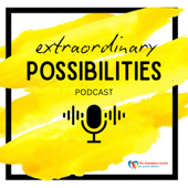 Extraordinary Possibilities