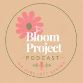 No Girl Left Behind: The Bloom Project Podcast