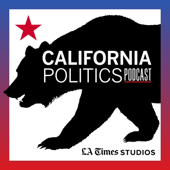 California Politics Podcast