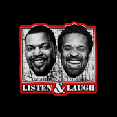 Listen & Laugh with Ice Cube and Mike Epps