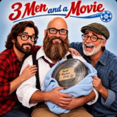 3 Men & a Movie