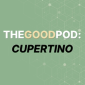 The Good Pod: Cupertino