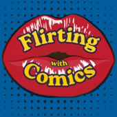 Flirting With Comics