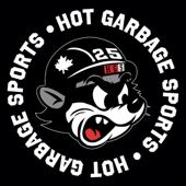 Hot Garbage Sports Podcast