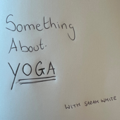 Something About Yoga