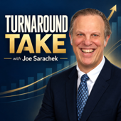 The Turnaround Take with Joe Sarachek