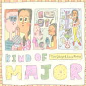 Kind of Major