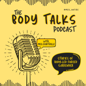 The Body Talks Podcast