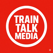 Train Talk Media