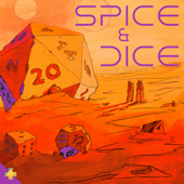 Spice & Dice: A Dune D&D Podcast