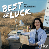 Best of Luck with Kyla Scanlon
