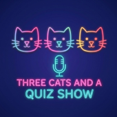 Three Cats and a Quiz Show