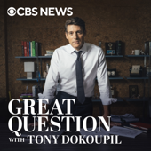 Great Question with Tony Dokoupil