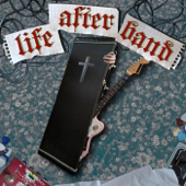 Life After Band