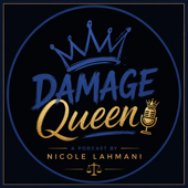 Damage Queen with Nicole Lahmani