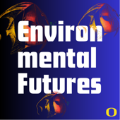 Environmental Futures