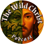 The Wild Christ Podcast