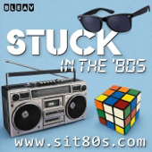 Stuck in the '80s Podcast