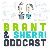 Brant & Sherri Oddcast