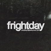 Frightday