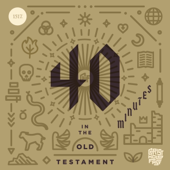 40 Minutes In The Old Testament